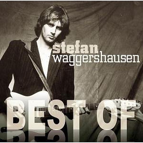 Best Of, Stefan Waggershausen