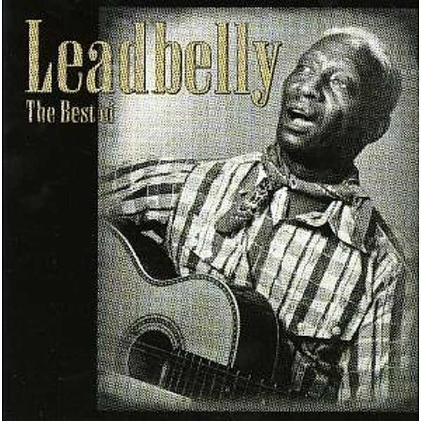 Best Of, Leadbelly