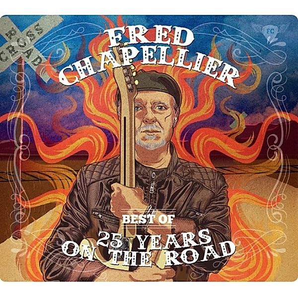 Best Of 25 Years On The Road, Fred Chapellier