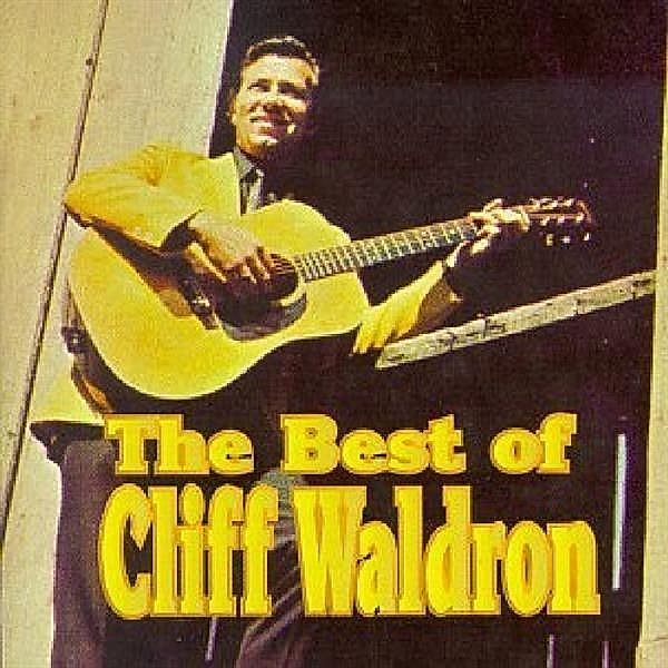 Best Of, Cliff Waldron