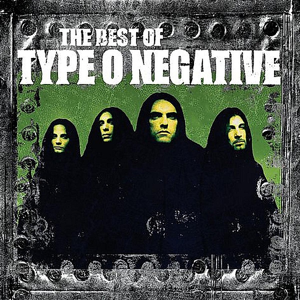Best Of..., Type O Negative