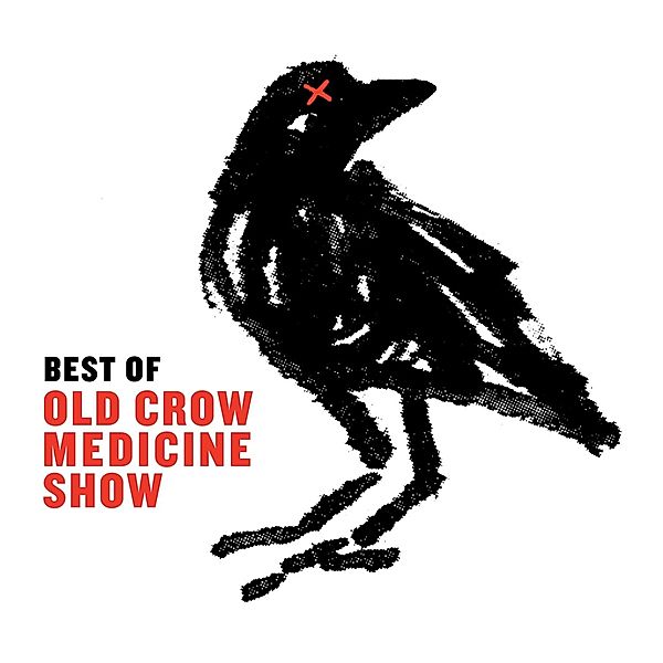 Best Of, Old Crow Medicine Show