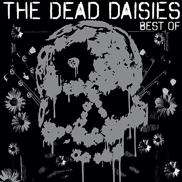 Best Of, The Dead Daisies