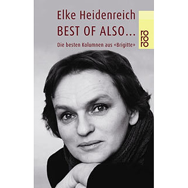 Best of also ..., Elke Heidenreich