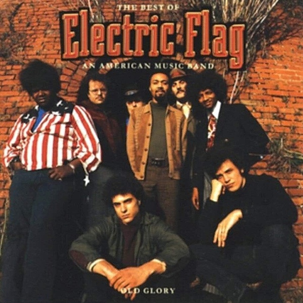 Best Of-An American Music Band, Electric Flag