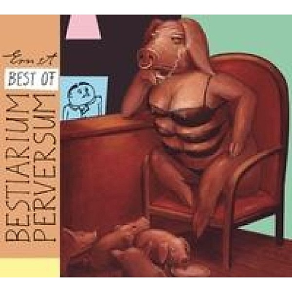 Best of Bestiarium Perversum, Ernst Kahl