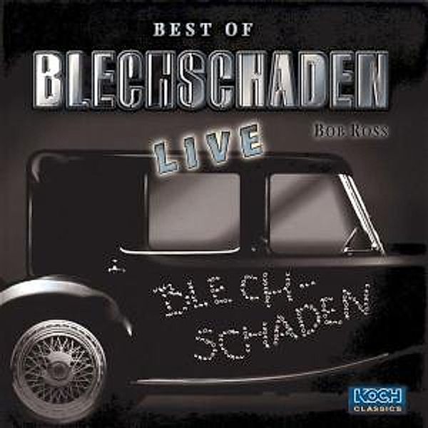 Best Of Blechschaden Live!, Blechschaden