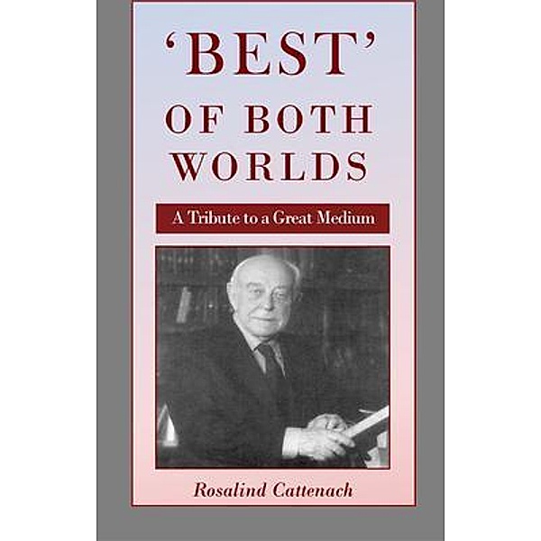 Best of Both Worlds, Rosalind Cattenach