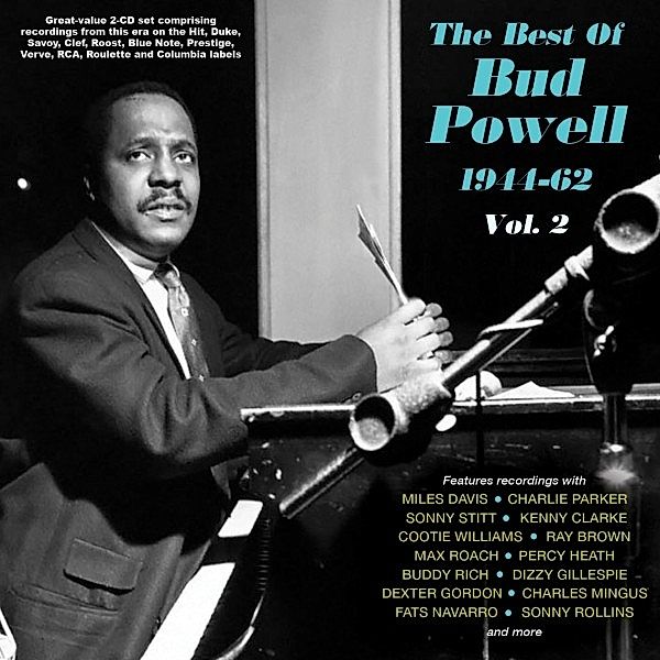 Best Of Bud Powell 1944-62 Vol. 2, Bud Powell