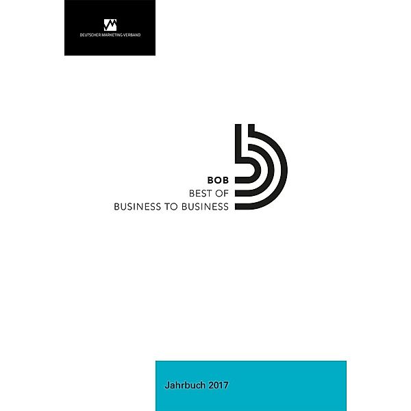 Best of Business-to-Business Jahrbuch 2017