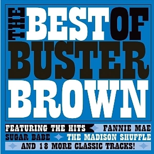 Best Of Buster Brown, Buster Brown