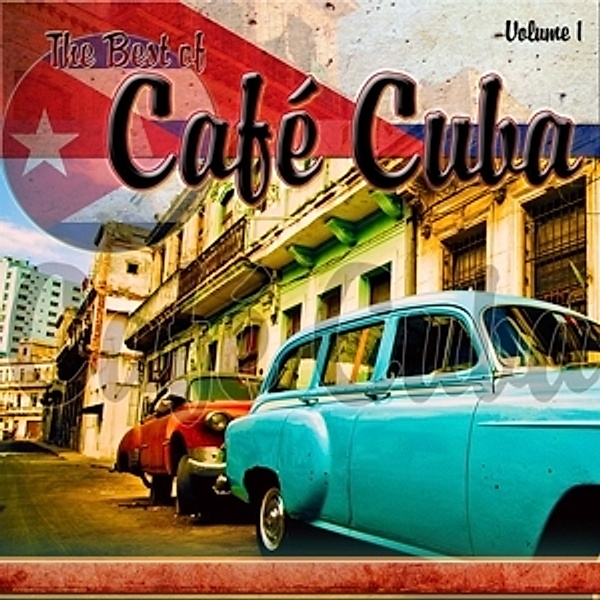 Best Of Cafe Cuba, Diverse Interpreten