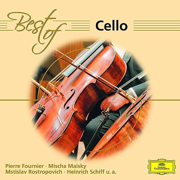 Best Of Cello, Fournier, Haimowitz, Maisky, Rostropowitsch, Schiff