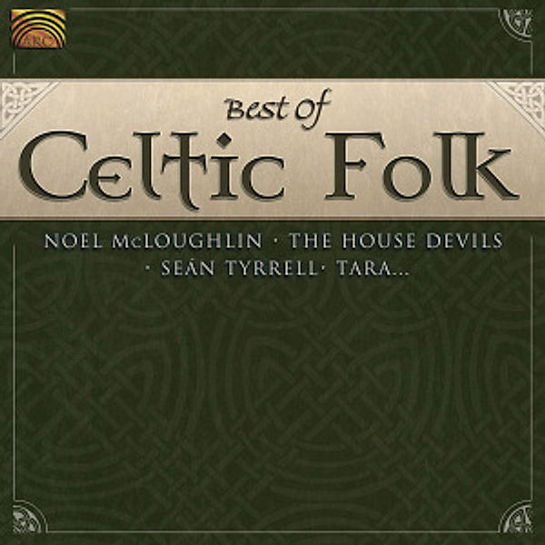 Best Of Celtic Folk, Noel McLoughlin, The House Devils, Seán Tyrrell