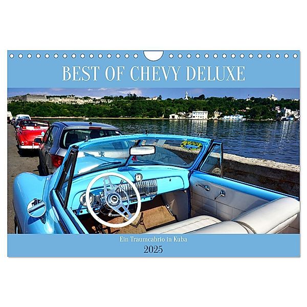Best of Chevy DeLuxe - Ein Traumcabrio in Kuba (Wandkalender 2025 DIN A4 quer), CALVENDO Monatskalender, Calvendo, Henning von Löwis of Menar