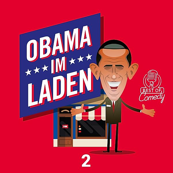 Best of Comedy: Obama im Laden - 2 - Best of Comedy: Obama im Laden, Folge 2, Diverse Autoren