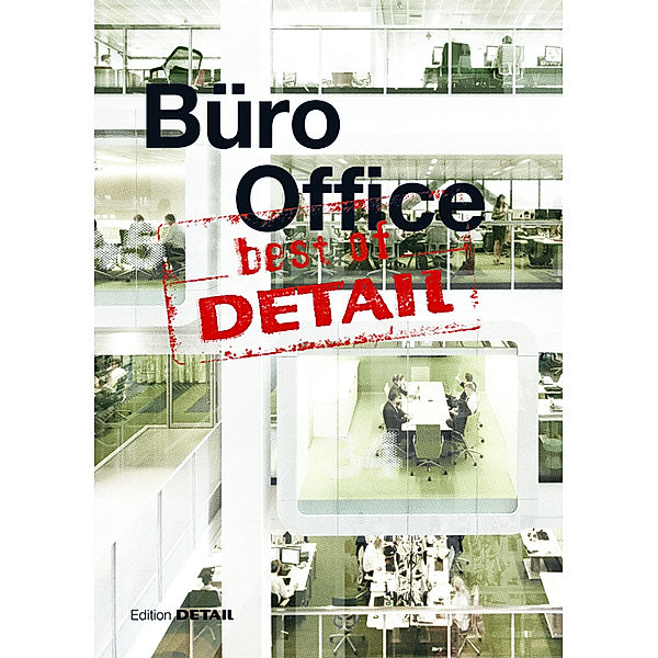 Best of DETAIL: Büro / Office