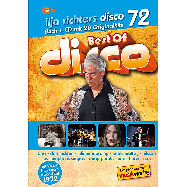 Best Of Disco - Ilja Richters Disco 72, Ilja Richter