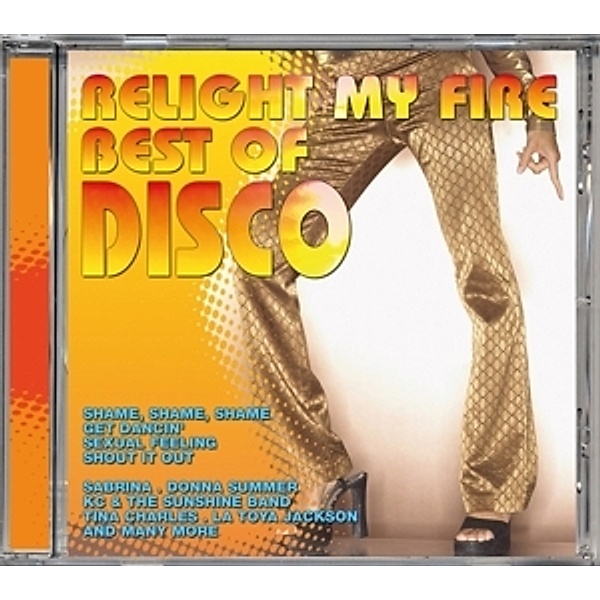 Best Of Disco-Relight My Fire, Diverse Interpreten