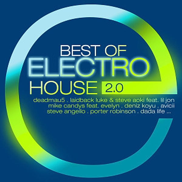 Best Of Electro House 2.0, Diverse Interpreten
