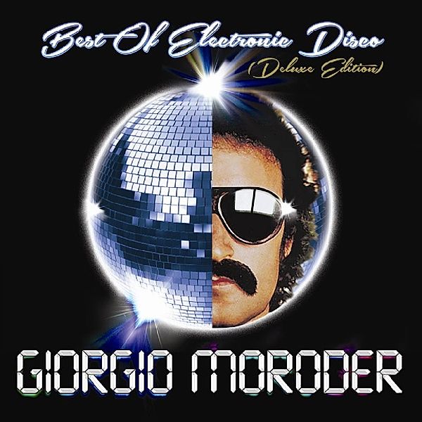 Best Of Electronic Disco, Giorgio Moroder