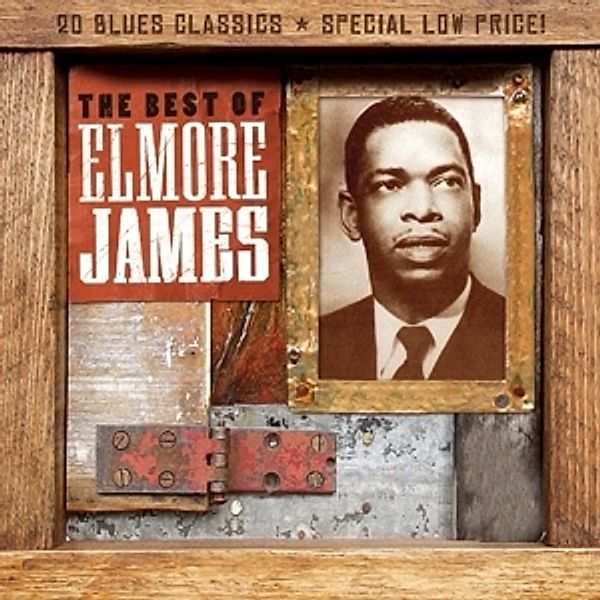 Best Of Elmore James, Elmore James