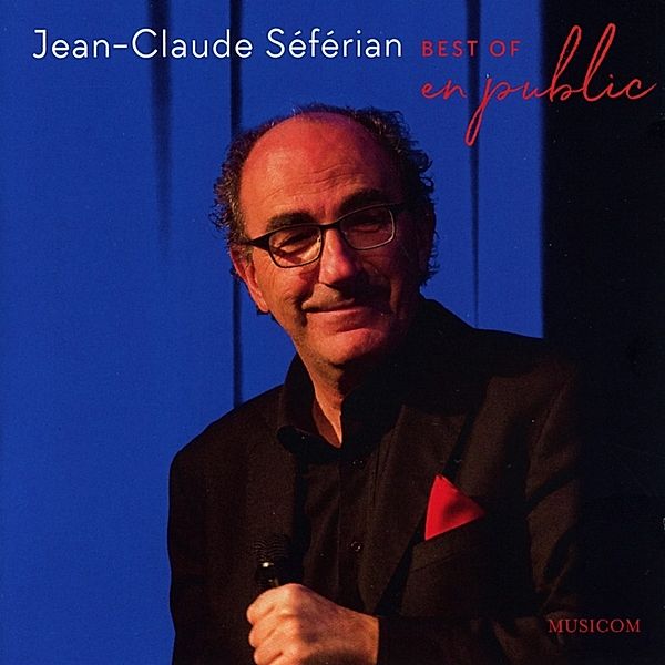 Best Of En Public, Jean-Claude Séférian