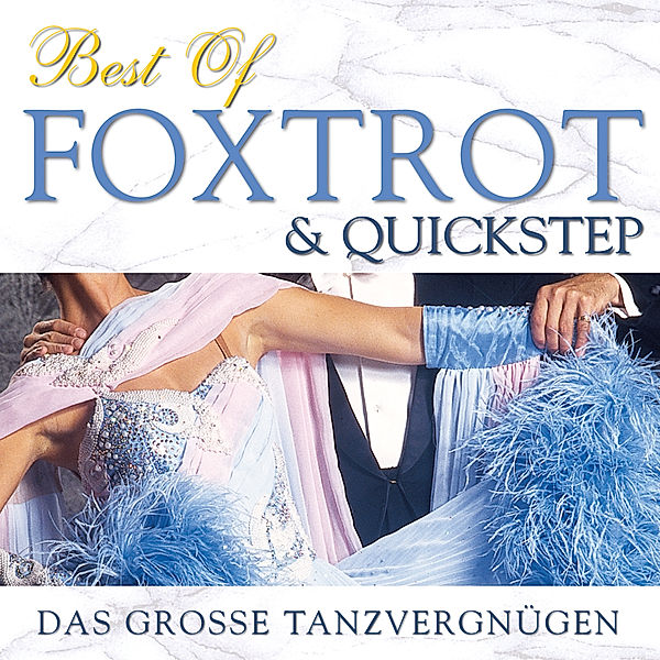 Best Of Foxtrott & Quickstep, The New 101 Strings Orchestra