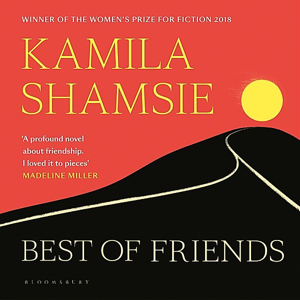 Best of Friends, Kamila Shamsie