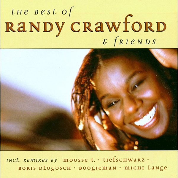 Best Of...& Friends (New Version), Randy Crawford