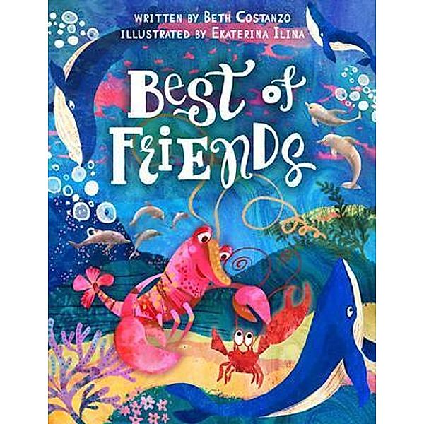Best of Friends / The Adventures of Scuba Jack, Beth Costanzo