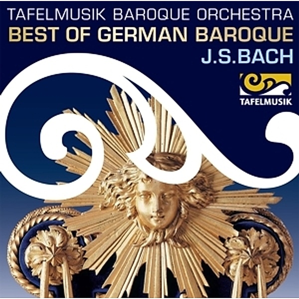 Best Of German Baroque, Lamon, Taurins, Tafelmusik Baroque O.& Chamb.Choir