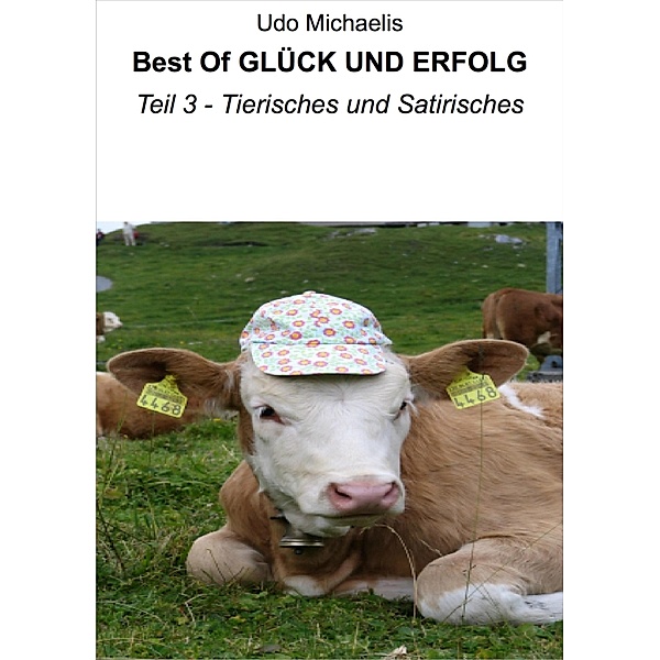 Best Of GLÜCK UND ERFOLG, Udo Michaelis