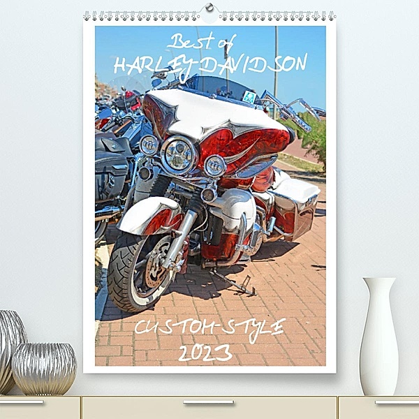 Best of Harley-Davidson Custom-Style 2023 (Premium, hochwertiger DIN A2 Wandkalender 2023, Kunstdruck in Hochglanz), Volker Wolf