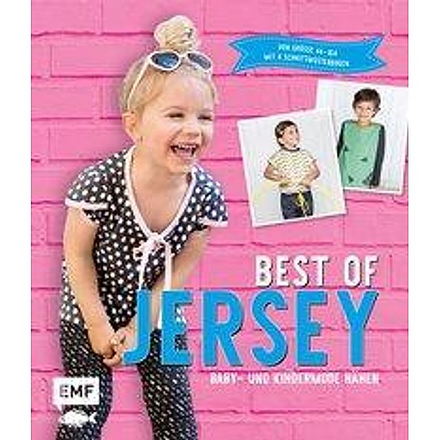 Best of Jersey - Baby- und Kindermode nähen Buch versandkostenfrei bei  Weltbild.de bestellen
