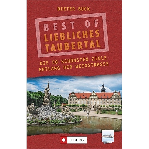 Best of Liebliches Taubertal, Dieter Buck