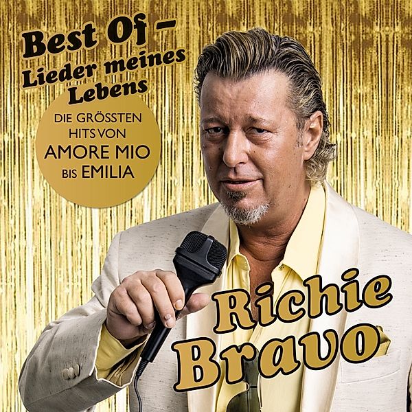 Best Of-Lieder Meines Lebens (Vinyl), Richie Bravo