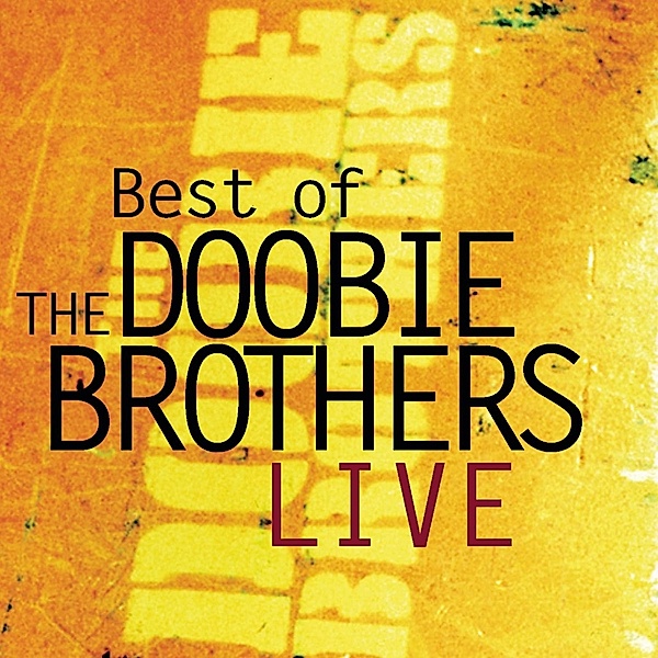 Best Of Live, The Doobie Brothers