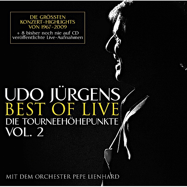 Best Of Live - Die Tourneehöhepunkte Vol. 2, Udo Jürgens