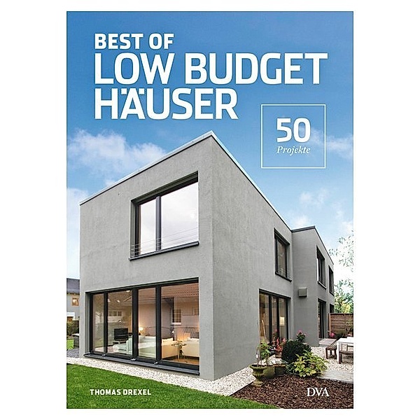 Best of Low Budget Häuser, Thomas Drexel