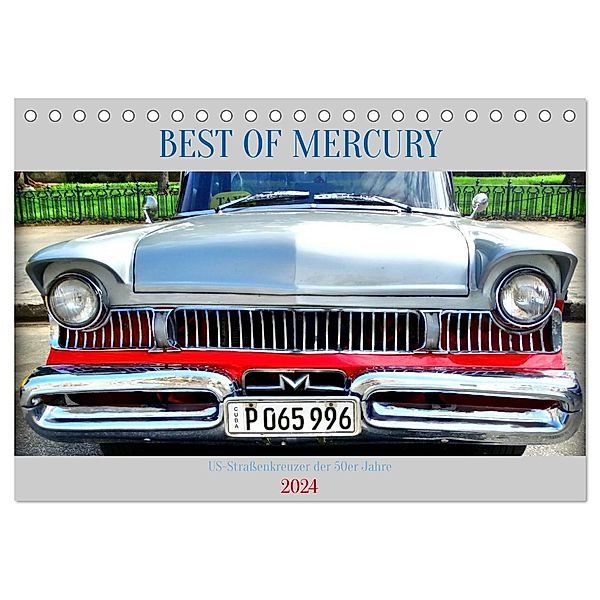 BEST OF MERCURY - US-Straßenkreuzer der 50er Jahre (Tischkalender 2024 DIN A5 quer), CALVENDO Monatskalender, Henning von Löwis of Menar
