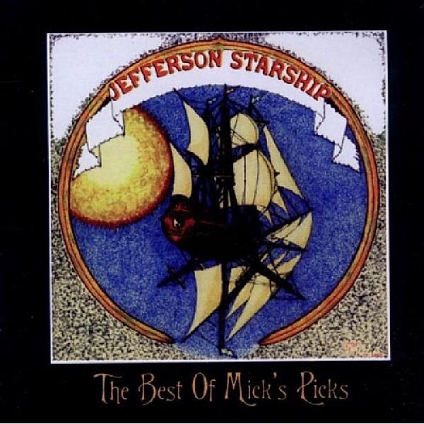 Best Of Micks Picks, Jefferson Starship