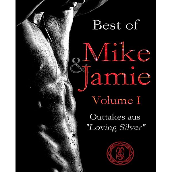Best of Mike & Jamie Volume I, M. S. Kelts