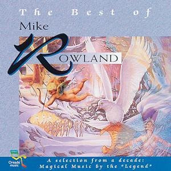 Best Of Mike Rowland, Mike Rowland