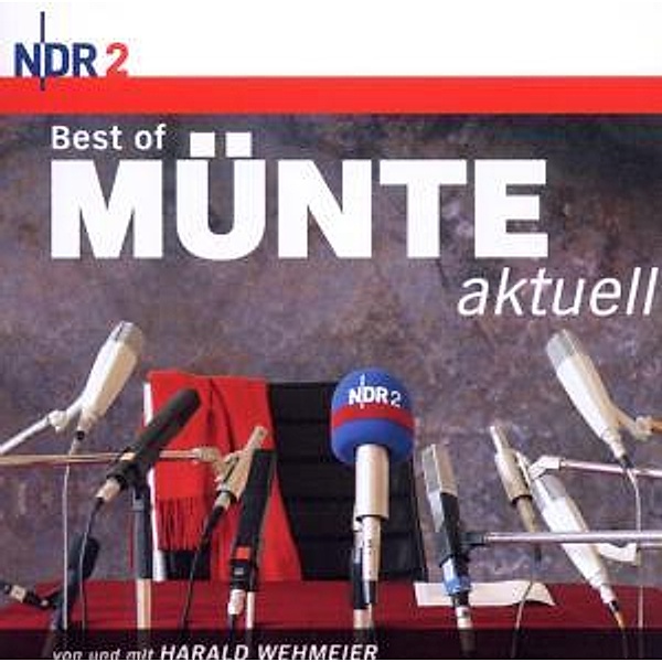 Best Of Münte Aktuell-Ndr2, Harald Wehmeier