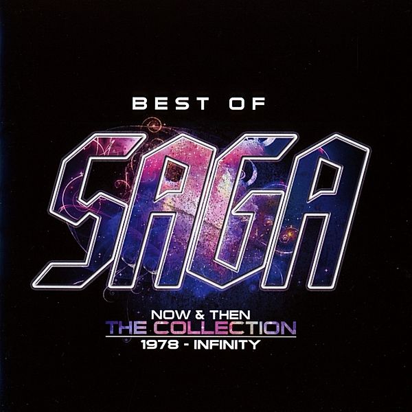 Best Of - Now And Then - The Collection 1978 - Infinity, Saga