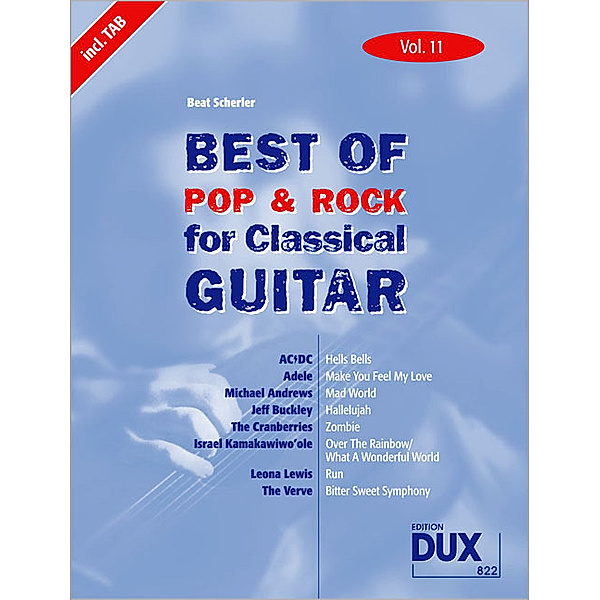 Best of  Pop & Rock for Classical Guitar Vol. 11.Vol.11
