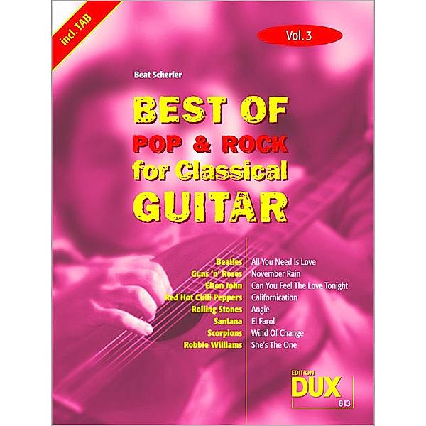 Best of Pop & Rock for Classical Guitar Vol. 3.Vol.3