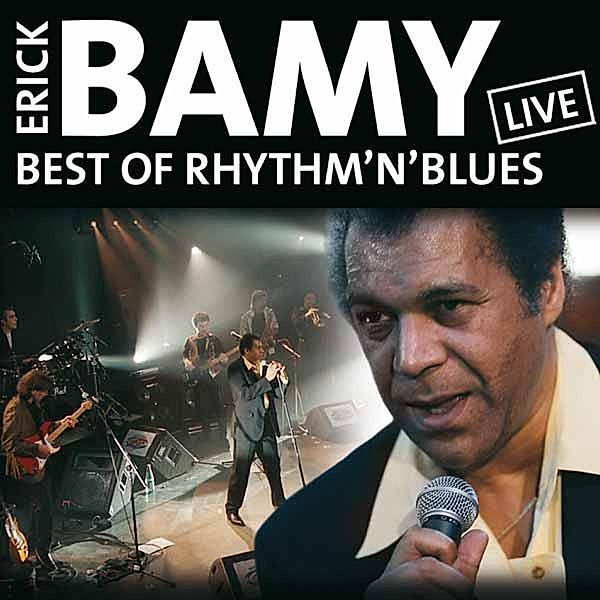 Best Of Rhythm'N'Blues, Erick Bamy