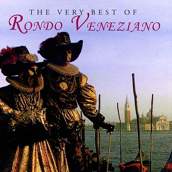 Best of Rondo Veneziano, Rondo Veneziano